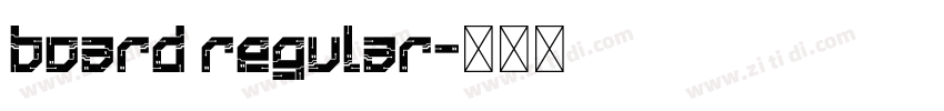 board regular字体转换 board regular字体转换
